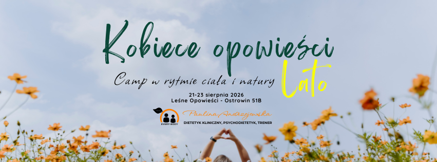 CAMP LATO KOBIECE OPOWIEŚCI